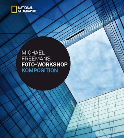 Michael Freemans Foto Workshop Komposition