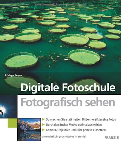 Ruediger Drenk Digitale Fotoschule Fotografisch sehen