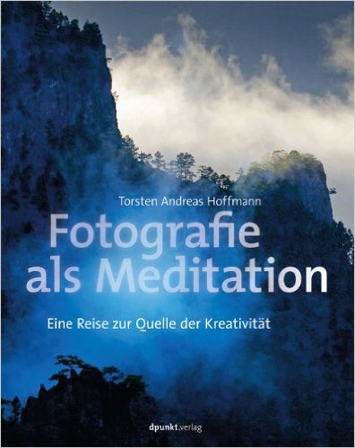 Torsten Andreas Hoffmann Fotografie als Meditation.png